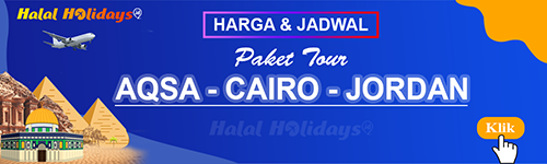 Jadwal dan Harga Paket Wisata Halal Tour Aqsa Cairo Jordan