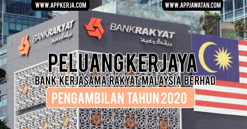 Jawatan Kosong di Bank Kerjasama Rakyat Malaysia Berhad (Bank Rakyat