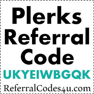Plerks App Referral Codes, Plerks App Reviews, Plerks Refer A Friend