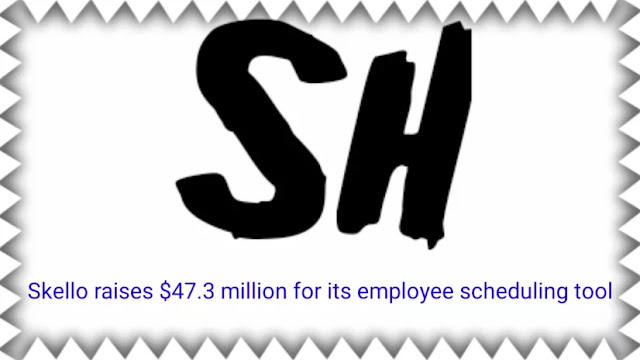Skello raises $47.3 million for its employee scheduling tool