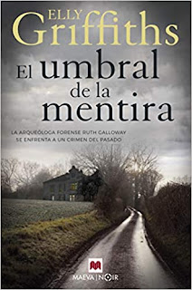 El Umbral de la Mentira - Elly Griffiths