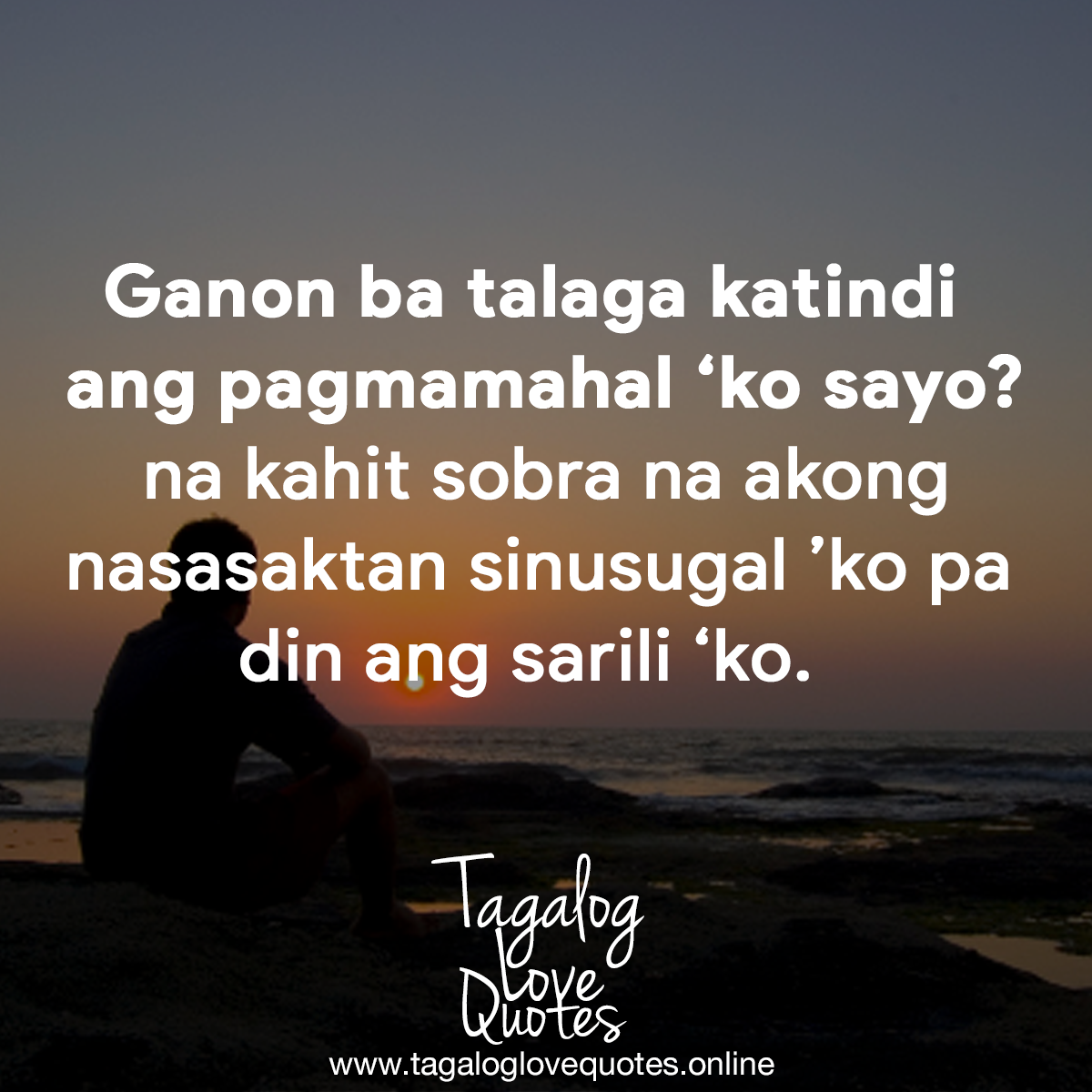 Ganon ba talaga katindi ang pagmamahal 'ko sayo