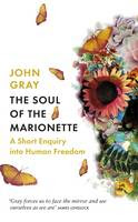 http://www.pageandblackmore.co.nz/products/867774?barcode=9781846144493&title=TheSouloftheMarionette%3AAShortEnquiryintoHumanFreedom