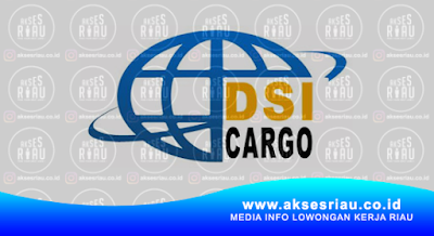 PT. Duta Sarana Indah Cargo (DSI Cargo) Pekanbaru