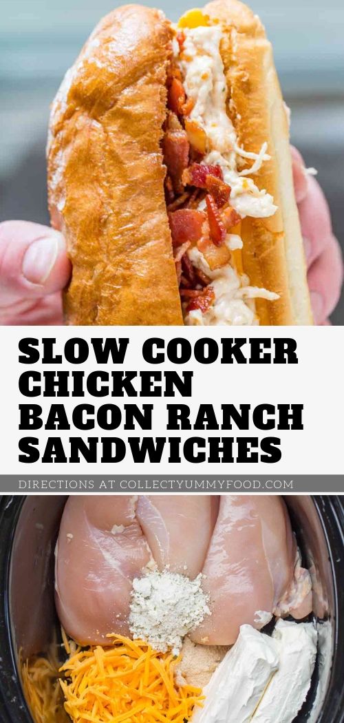 SLOW COOKER CHICKEN BACON RANCH SANDWICHES (CRACK CHICKEN) Collect