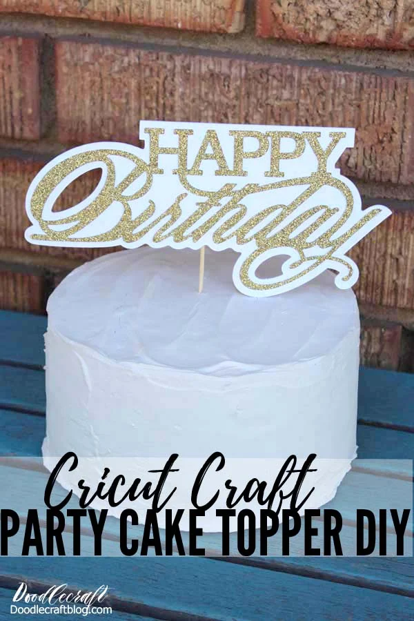 Make this cute cake topper with the Cricut Maker in just a couple minutes for the perfect party set up!