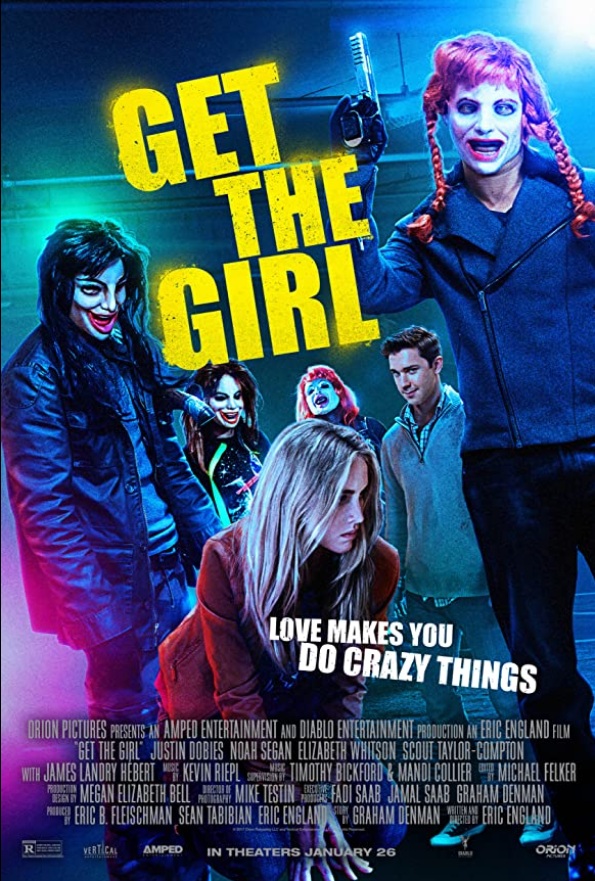 Get the Girl 2017 Movie Free Download HD Online