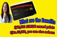 SBI Aurum Credit Card : How To Get Super Premium Credit Cards – Online Apply For Aurum Metal Credit Cards