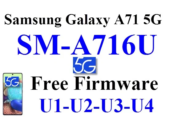 Samsung Galaxy A71 5G SM-A716U firmware روم-فلاشة