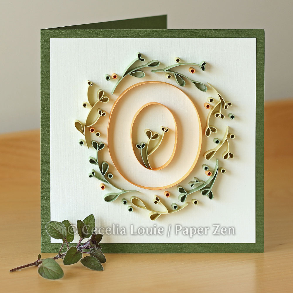 to Paper Zen Cecelia Louie Quilling Letter O Tutorial Wreath