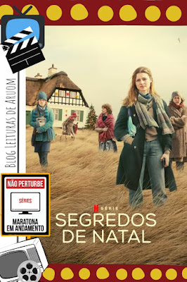 SÉRIE: Segredos de Natal - Minissérie Alemã da Netflix
