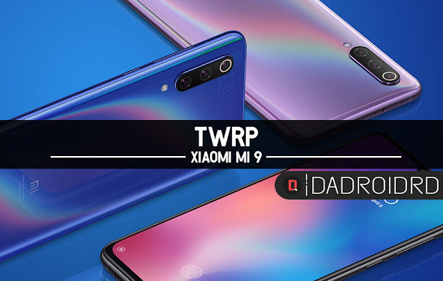 TWRP Xiaomi Mi 9