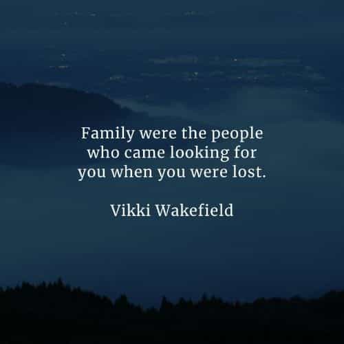 Inspirational family quotes and famous family sayings Inspirational family quotes and famous family sayings