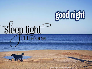 good night photos good night photos