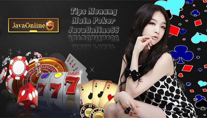 Curang Menang Poker Online - IKLAN POKER