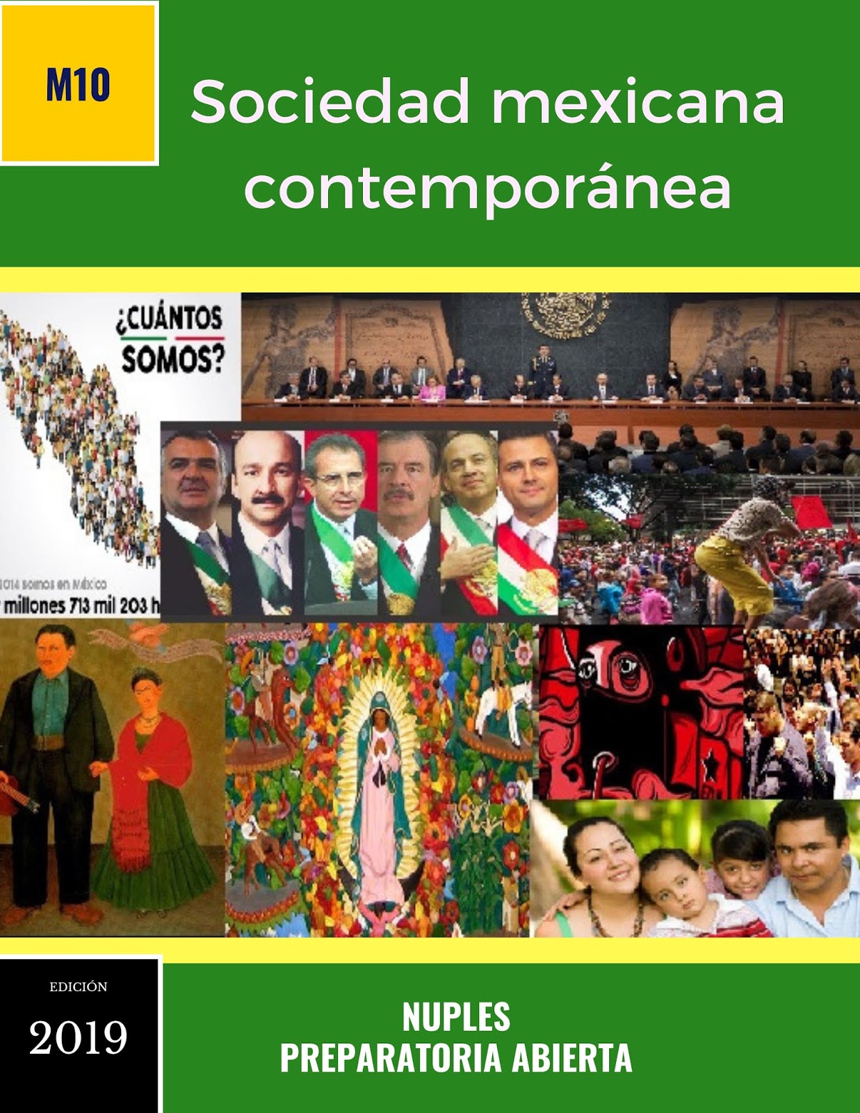 PREPARATORIA ABIERTA NUPLES (SEP) M10 SOCIEDAD MEXICANA CONTEMPORÁNEA PREPARATORIA ABIERTA NUPLES (SEP) M10 SOCIEDAD MEXICANA CONTEMPORÁNEA