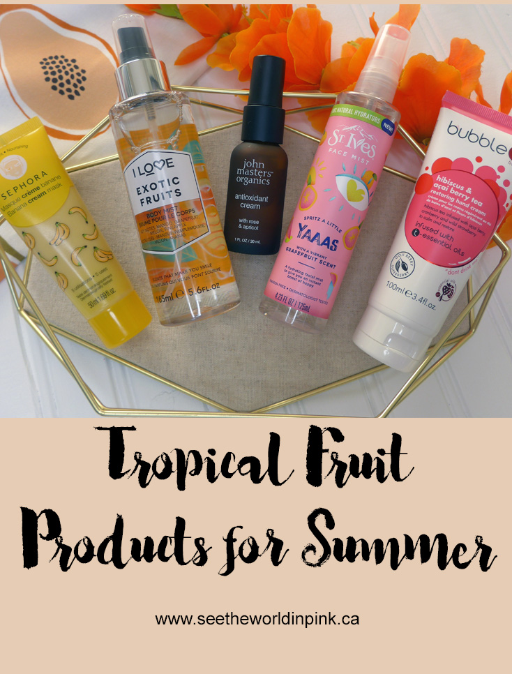 Tropical Fruit Skincare Products for Summer See the World in PINK