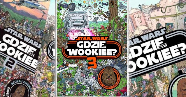 Star Wars: Gdzie jest Wookiee 3. Misja: znaleźć Chewiego - recenzja