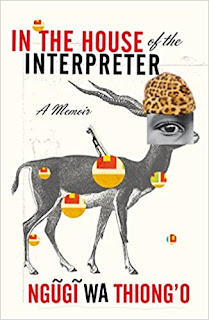 In the House of the Interpreter: A Memoir by Ngugi wa Thiong'o PDF book free download In the House of the Interpreter, A Memoir, Ngugi wa Thiong'o, PDF book, free download