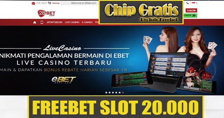 Freebet Slot Terbaru Senilai Rp 20.000 Dari 28BET Betgratis