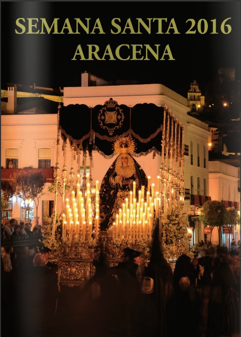Horarios e Itinerarios Semana Santa Aracena (Huelva) 2016