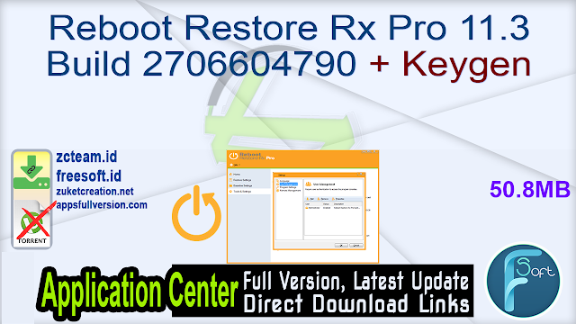 Reboot Restore Rx Pro 11.3 Build 2706604790 + Keygen_ ZcTeam.id