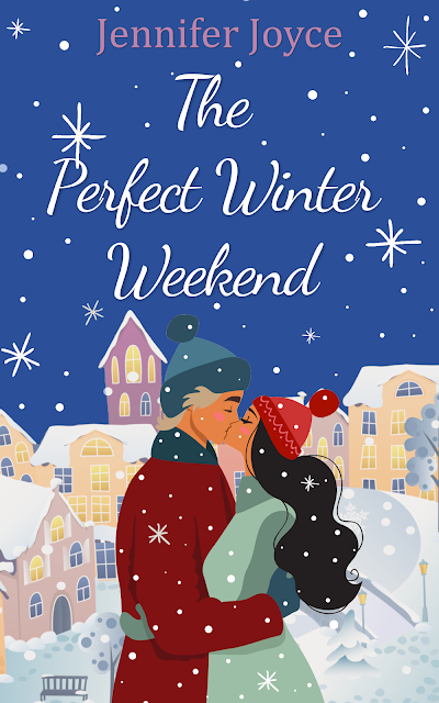 The Perfect Winter Weekend by Jennifer Joyce