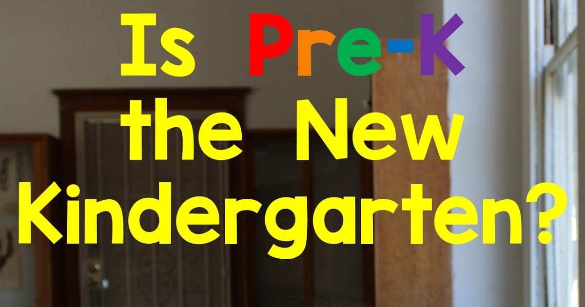 The Resourceful Apple Is PreK the New Kindergarten?