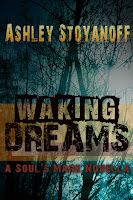http://www.amazon.com/Waking-Dreams-Souls-Mark-1-5-ebook/dp/B00CCSU5E4