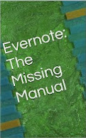 Evernote: The Missing Manual