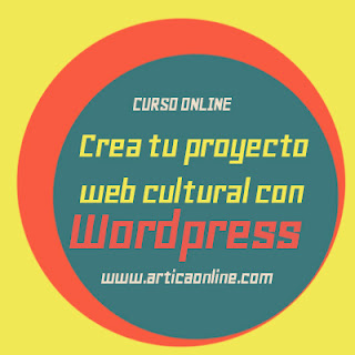 Curso: Crea tu proyecto web cultural con Wordpress