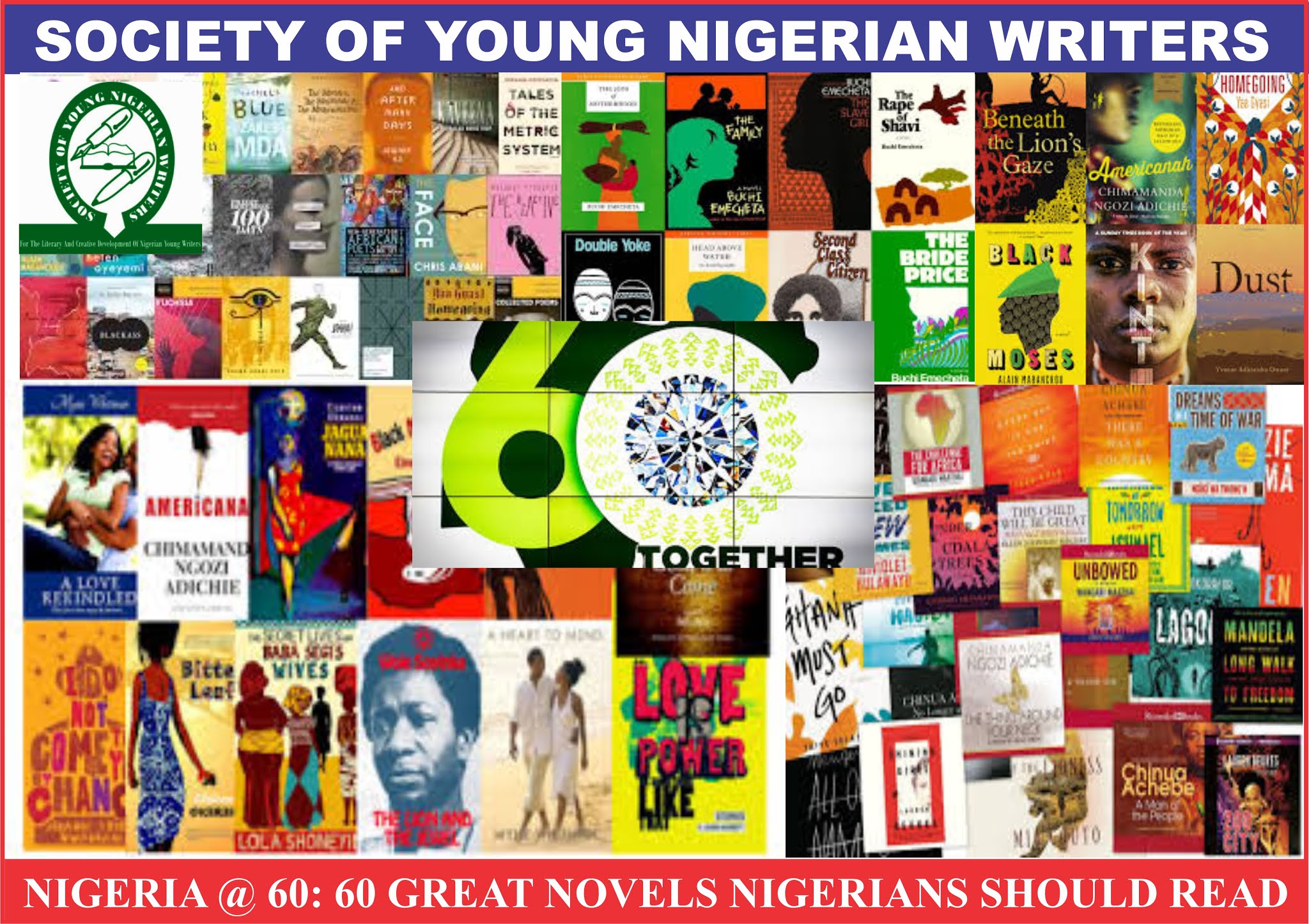 Society of Young Nigerian Writers - Official Blog: Nigeria @ 60: 60
