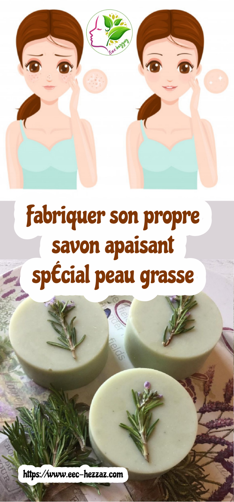 Fabriquer son propre savon apaisant spécial peau grasse