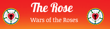 The Rose: Wars of the Roses