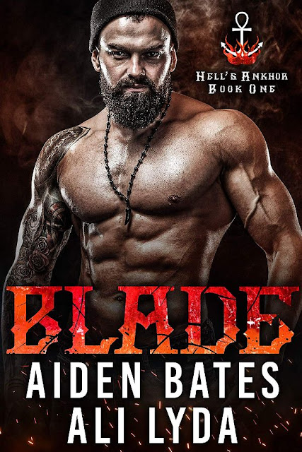 Blade | Hell's Ankhor #1 | Aiden Bates & Ali Lyda