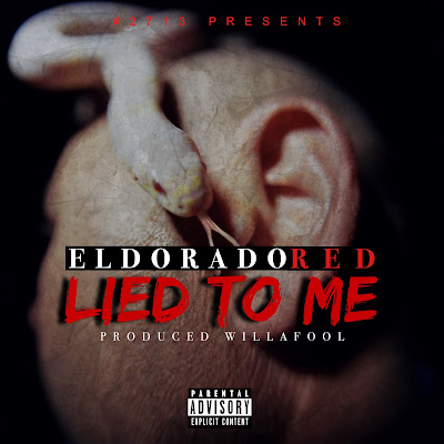 Eldorado Red - "Lied To Me" | #MOBMondays / www.hiphopondeck.com
