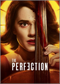 The Perfection Dublado