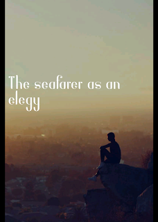 The seafarer as an elegy