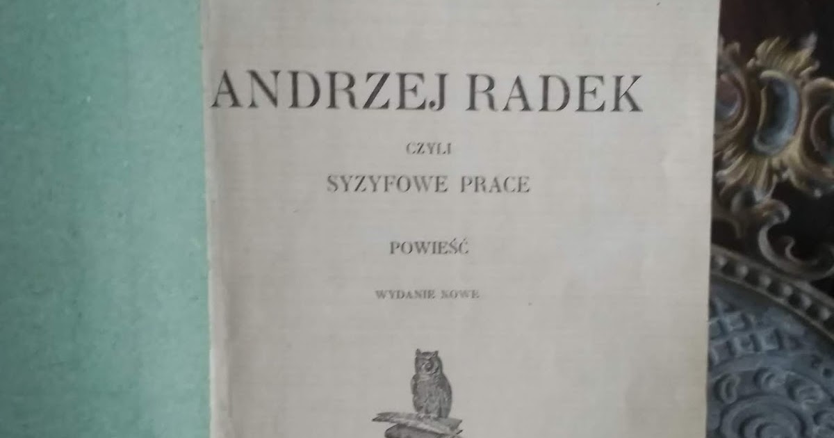 Sposoby Rusyfikacji W Syzyfowych Pracach Zadanie dodatkowe do ,,Syzyfowych prac" Stefana Żeromskiego (dla