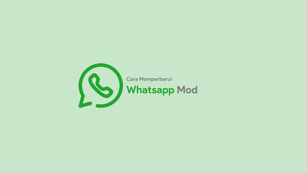 Memperbarui whatsapp mod kadaluarsa