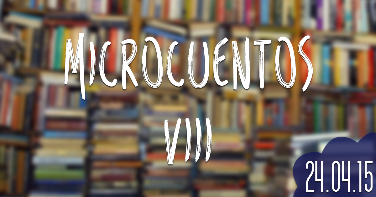 microcuentos viii