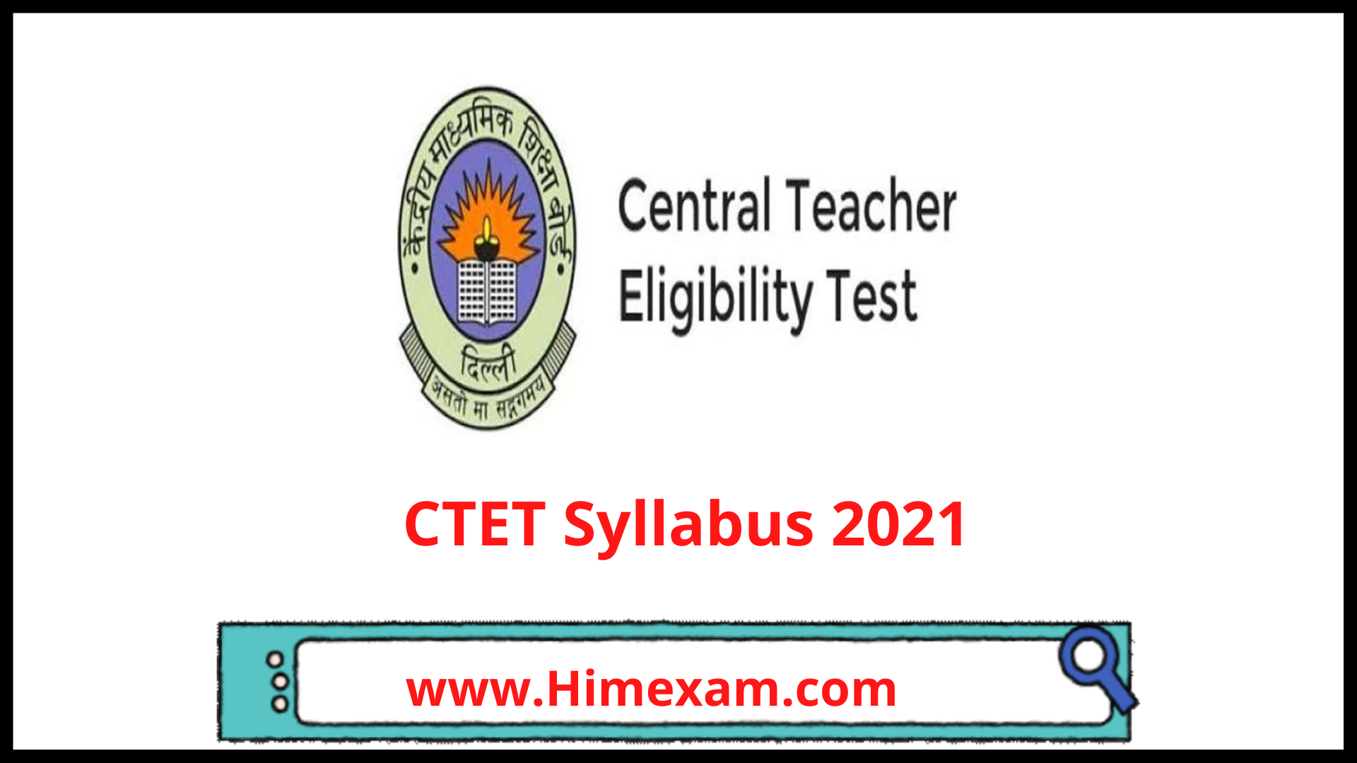 CTET Syllabus 2021