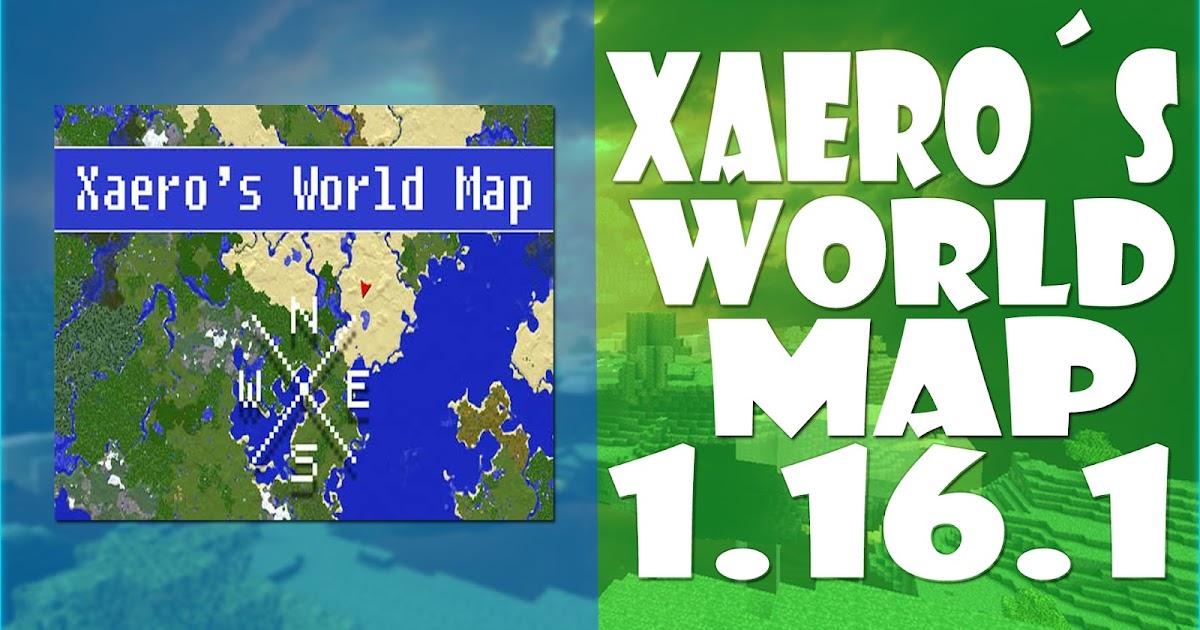 Xaero's World Map Mod para Minecraft 1.16.1