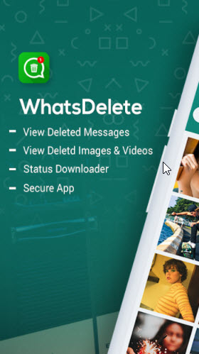 تطبيق استرجاع رسائل الواتس اب بعد حذفها من المرسل WhatsDelete 2021