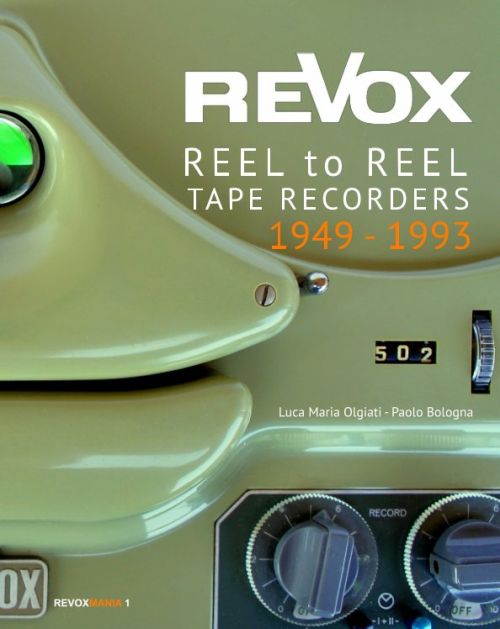 Revox reel to reel Recorders 1949-1993