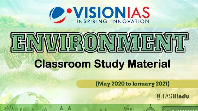 Vision IAS PT 365 Environment for Prelims 2021