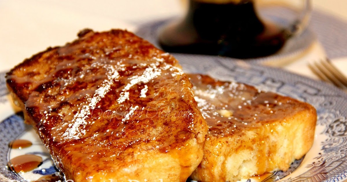 Deep South Dish Custardy French Toast