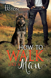 How to walk like a man | Howl to the moon #2 | Eli Easton