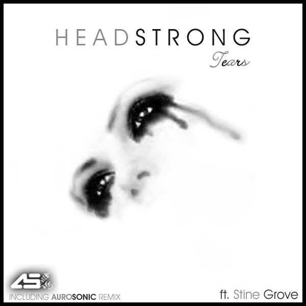 Headstrong+feat.+Stine+Grove+-+Tears.jpg