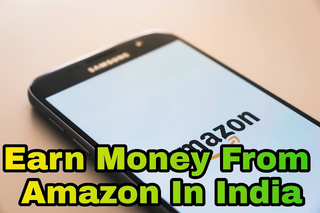 Earn-money-from-amazon-in-India